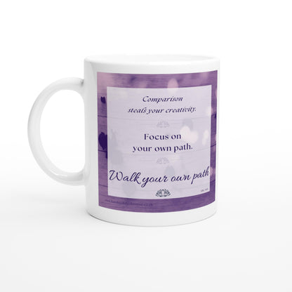 Walk Your Own Path daily reset affirmation mug, by Handmade by Christine